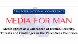 Konferencja - 5th International Conference of Media for Man