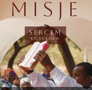 „Misje sercem Kościoła” - trwa Tydzień Misyjny