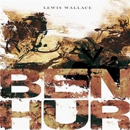 Lewis Wallace Ben Hur