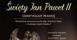 Nagrody za obronę prawdy o św. Janie Pawle II
