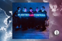 Płyta tygodnia - Luxtorpeda - ELEKTROLUXTORPEDA