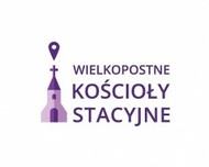 Zatrzymaj się – zaproszenie do nawiedzenia kościołów stacyjnych w archidiecezji częstochowskiej 