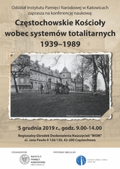 Konferencja naukowa - Częstochowskie Kościoły wobec systemów totalitarnych 1939-1989