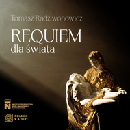 Requiem dla świata - Tomasz Radziwonowicz