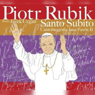 Piotr Rubik - Santo Subito